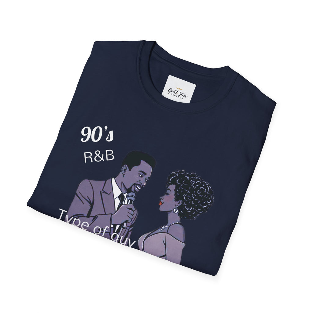 Men’s 90’s R&B type of guy Softstyle T-Shirt