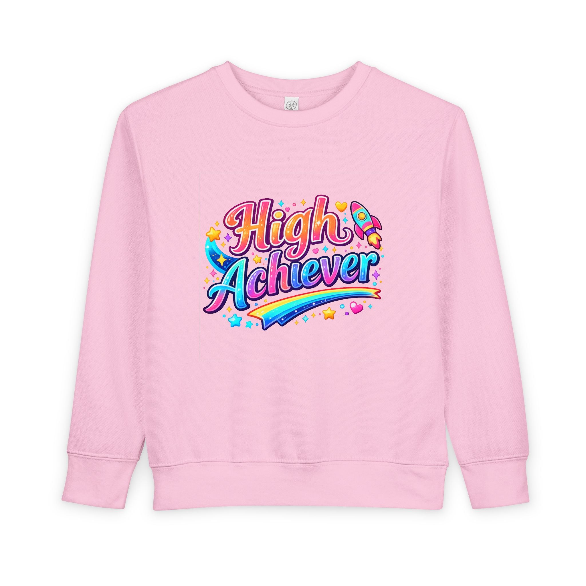 High Achiever Toddler Sweatshirt