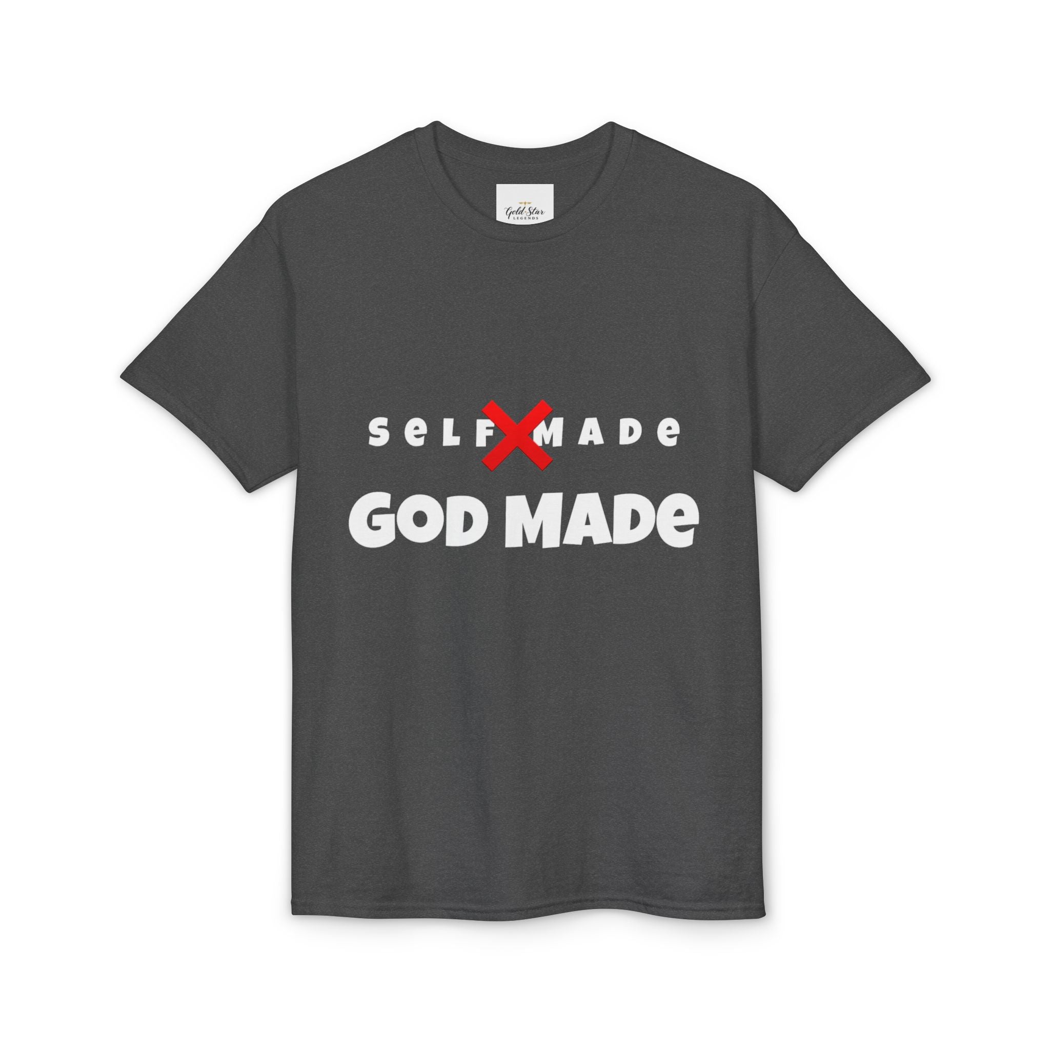 Self-made X(No) God Made Men's Dry Blend® T-Shirt
