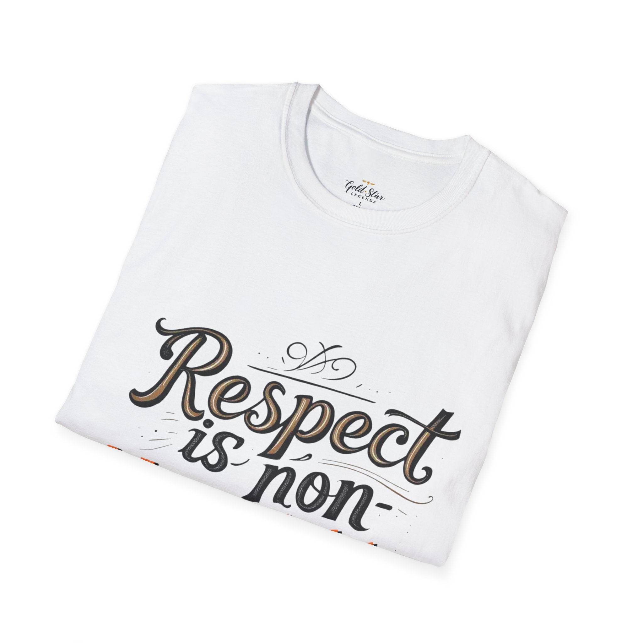 Respect Is Non-Negotiable Women's Soft Style T-Shirt