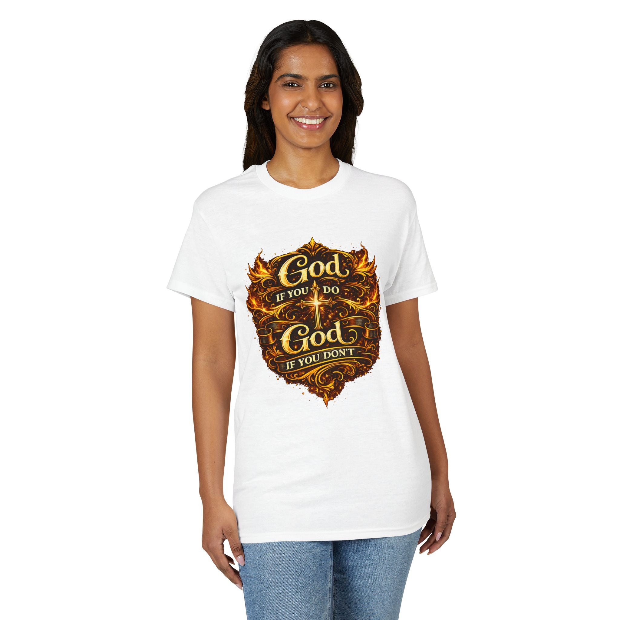 God if you do, God if you don’t Men’s DryBlend® T-Shirt