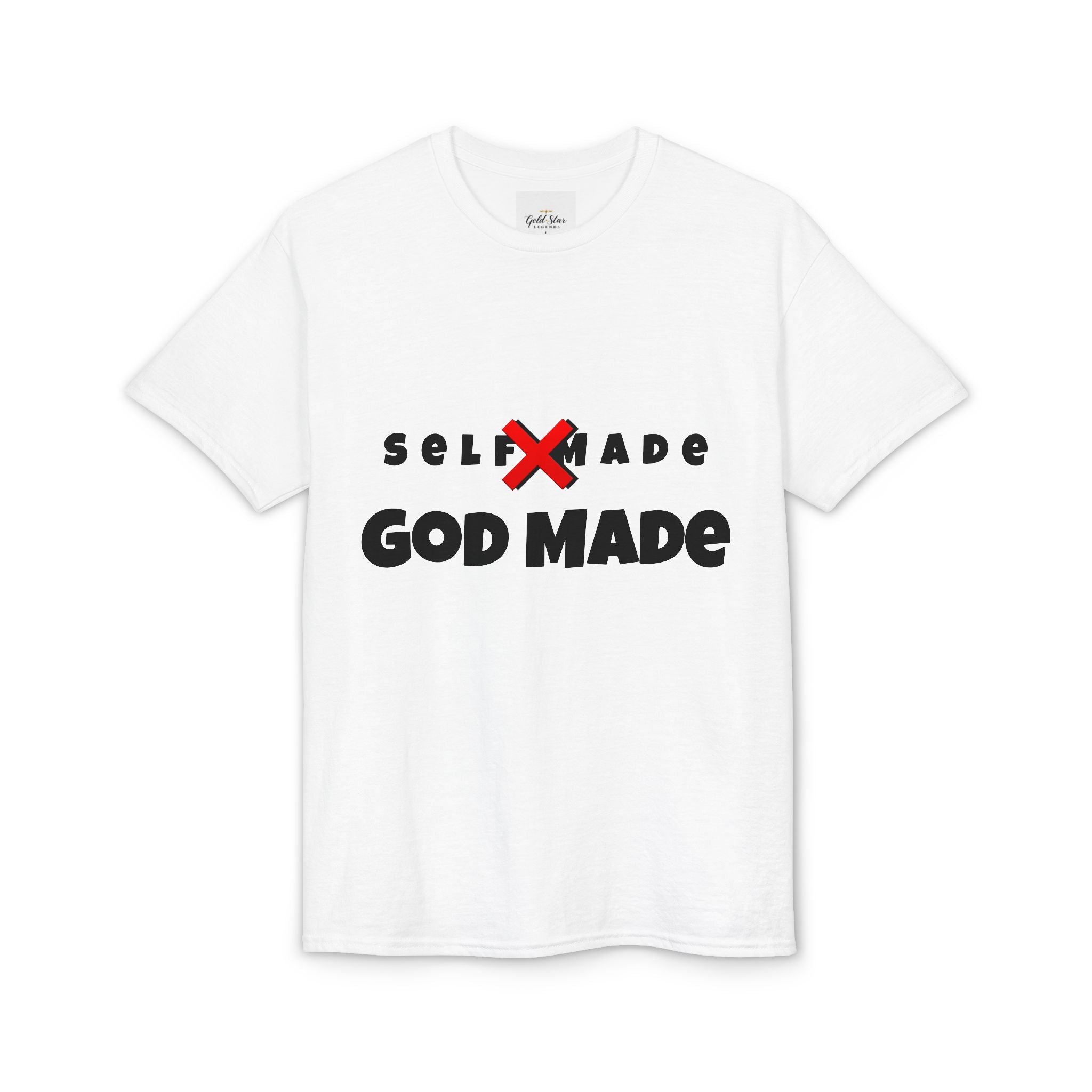 Self-made X(No) God Made Men's Dry Blend® T-Shirt