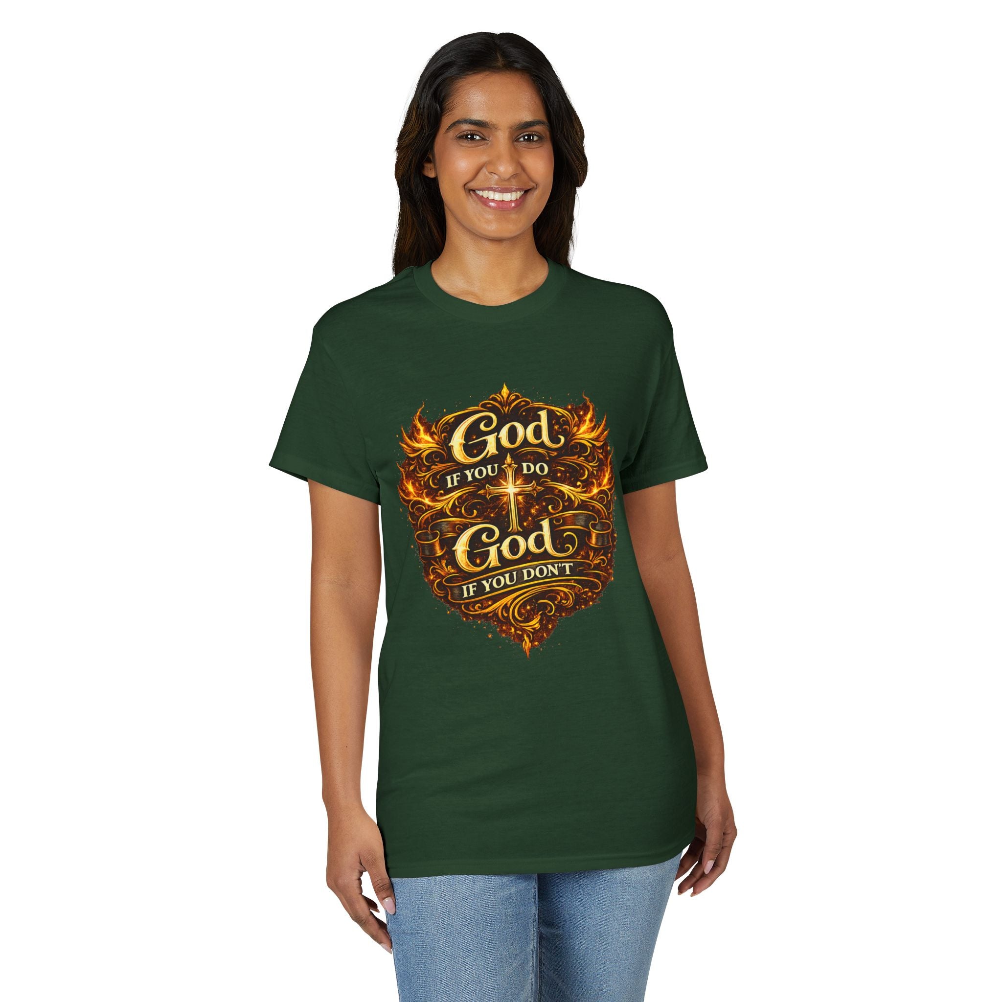 God if you do, God if you don’t Men’s DryBlend® T-Shirt
