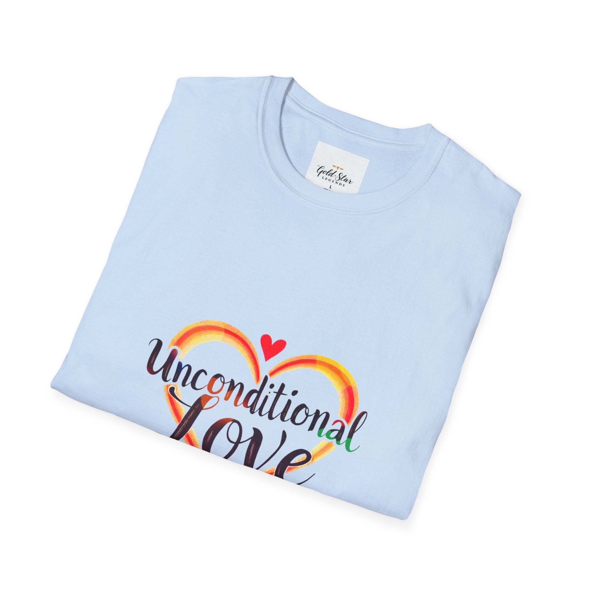 Unconditional Love Women's T-Shirt — Inspirational Graphic Tee with 'Unconditional love'
