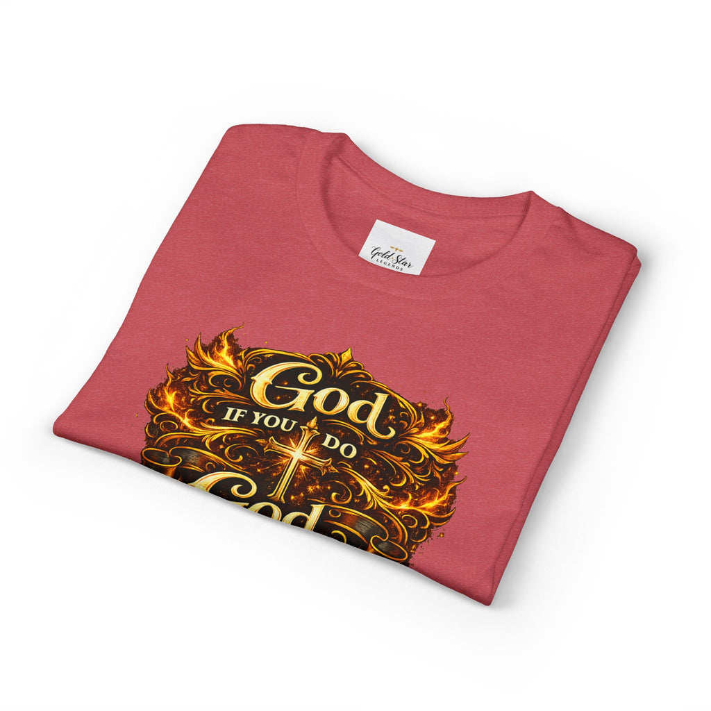 God if you do, God if you don’t Men’s DryBlend® T-Shirt