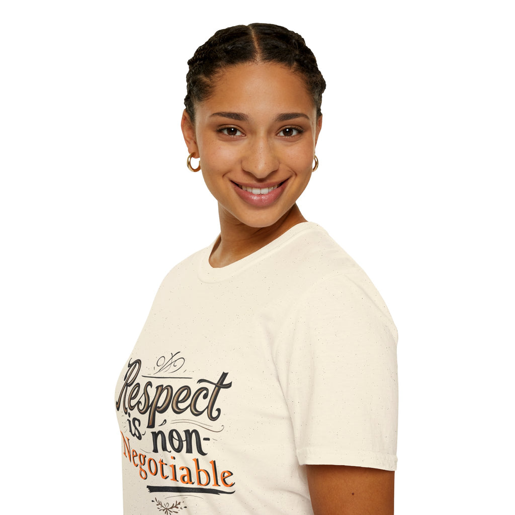 Respect Is Non-Negotiable Women's Soft Style T-Shirt