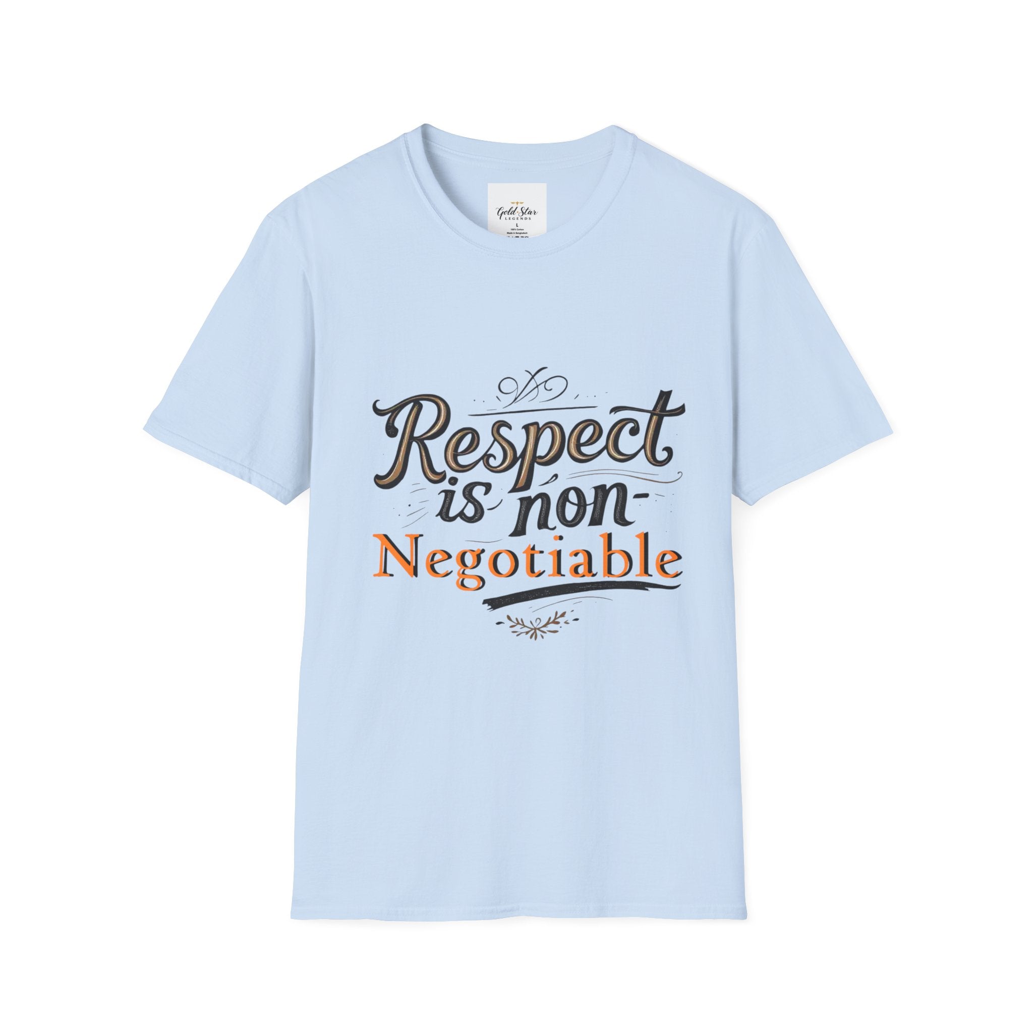 Respect Is Non-Negotiable Women's Soft Style T-Shirt