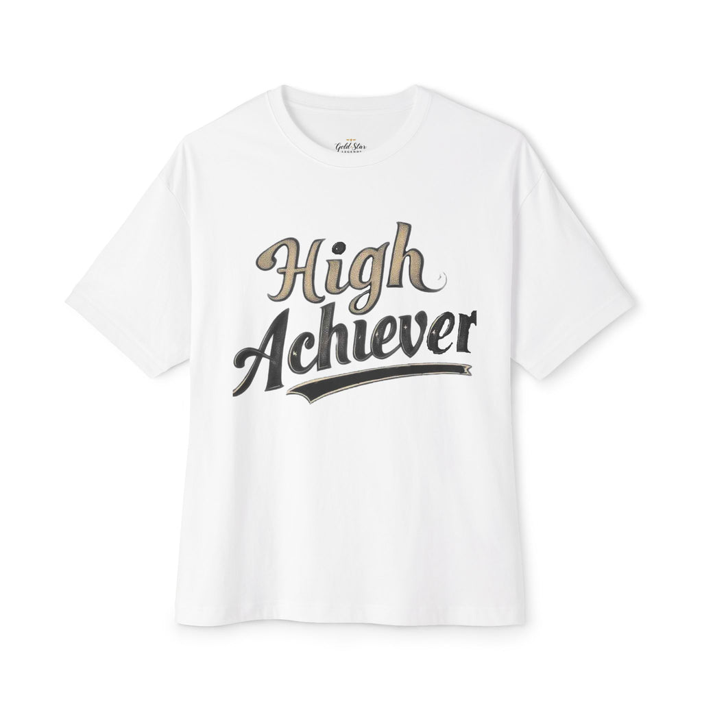High Achiever Women’s Oversized Boxy Tee