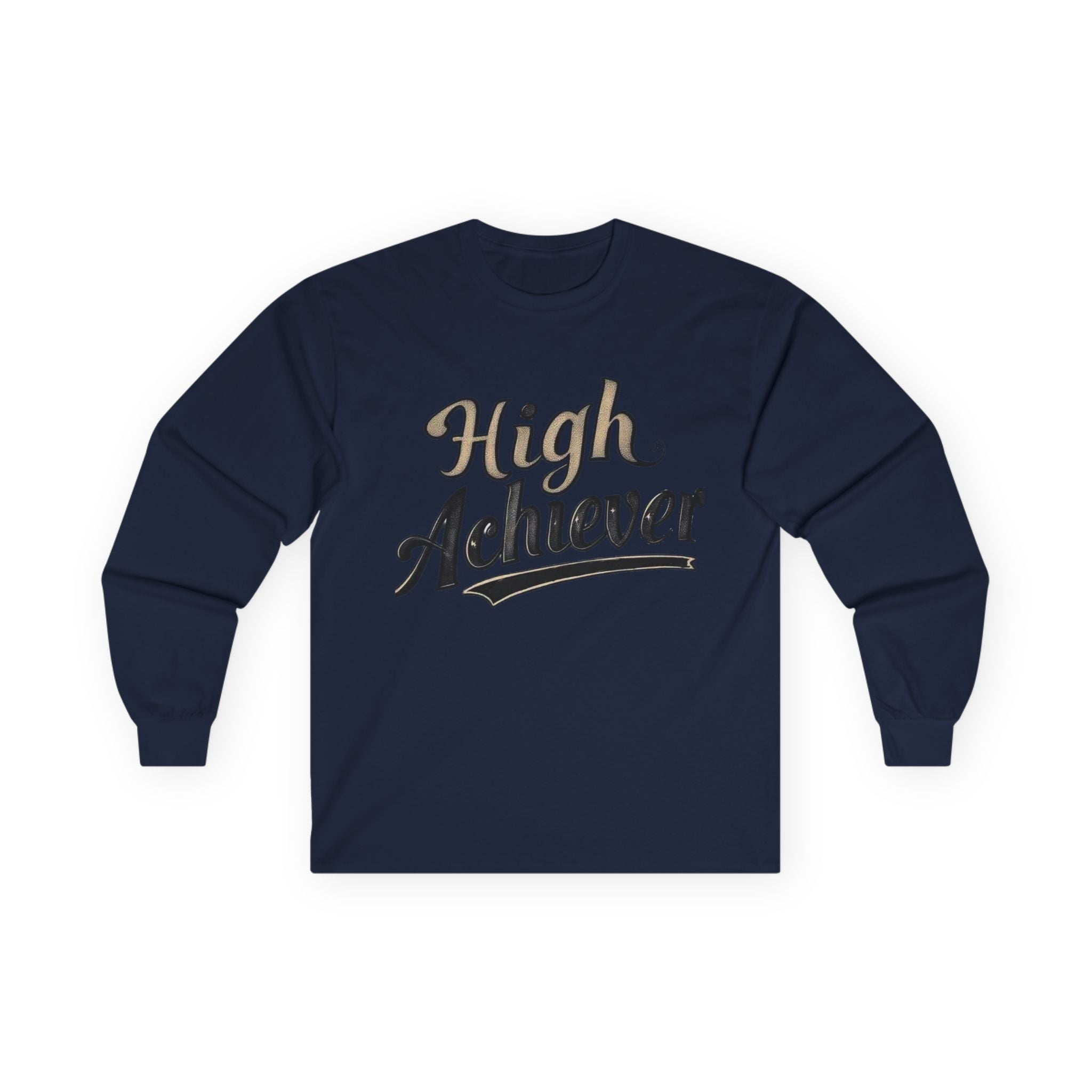 High Achiever Women’s Ultra Cotton Long Sleeve Tee