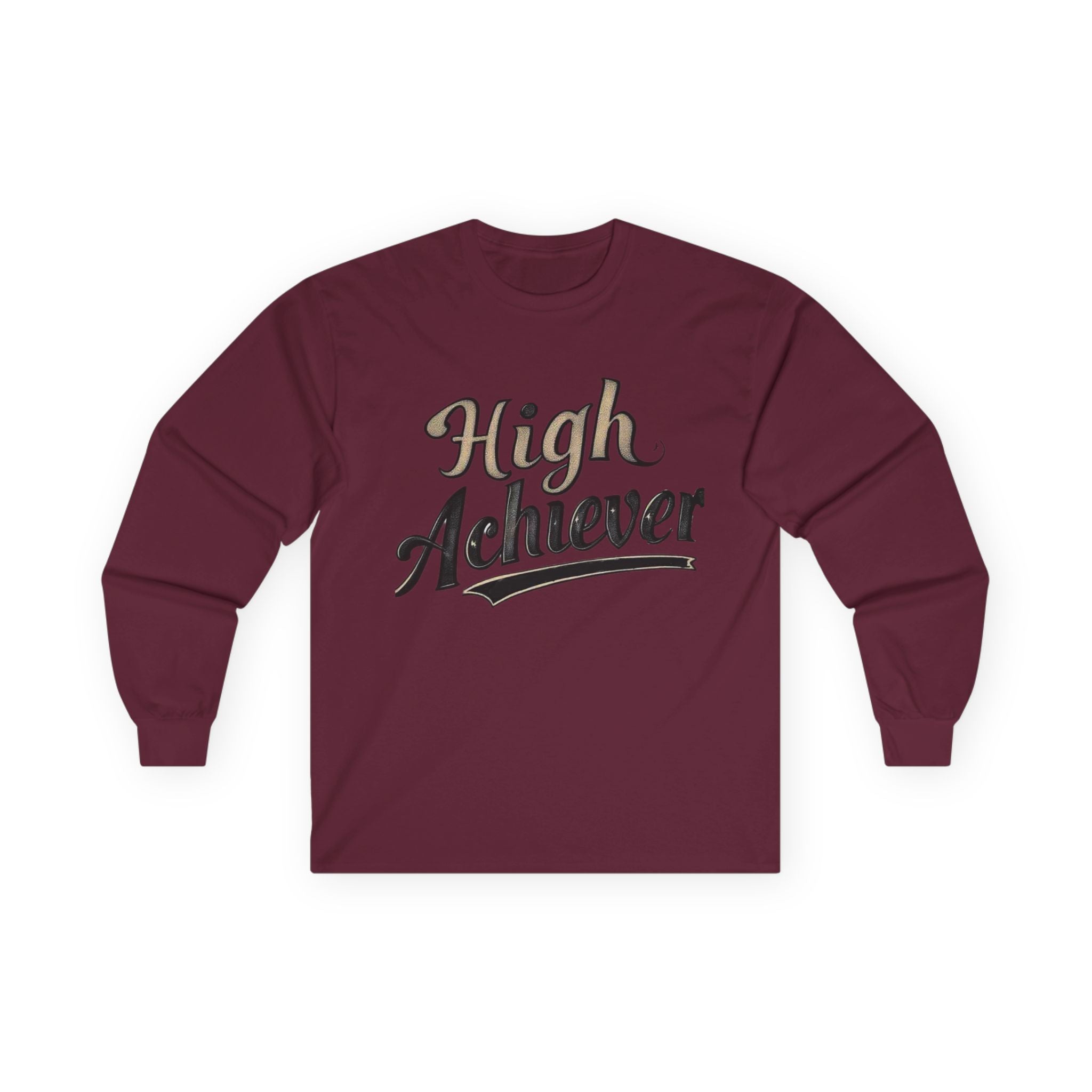High Achiever Women’s Ultra Cotton Long Sleeve Tee